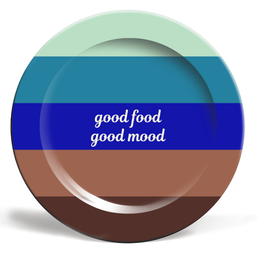 Good Food Good Mood - ceramic dinner plate by Nida Designs