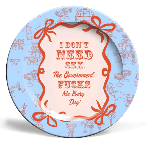 GOOD JOB GOVERNMENT. - ceramic dinner plate by Wallace Elizabeth