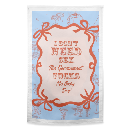 GOOD JOB GOVERNMENT. - funny tea towel by Wallace Elizabeth