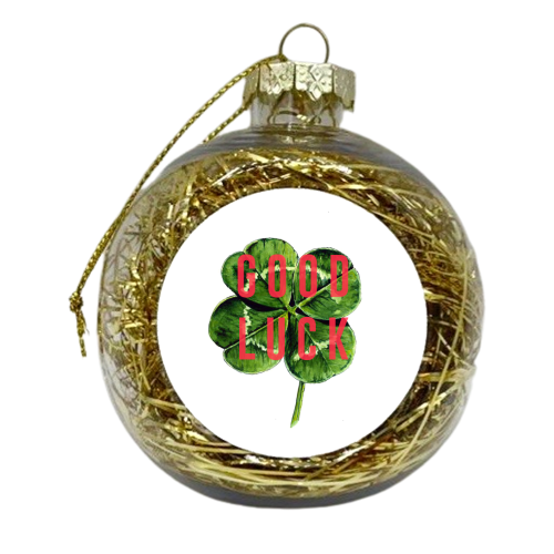Good Luck - xmas bauble by The 13 Prints