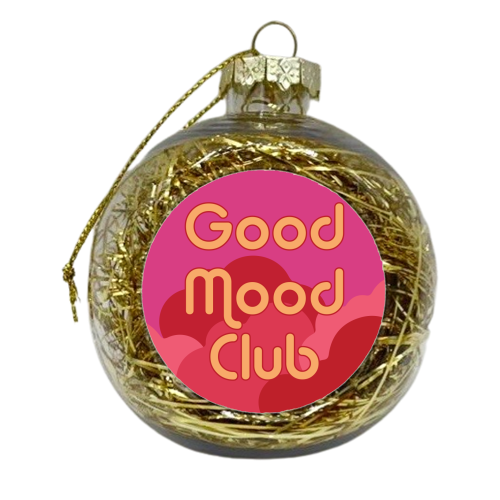 Good Mood Club - xmas bauble by AbiGoLucky