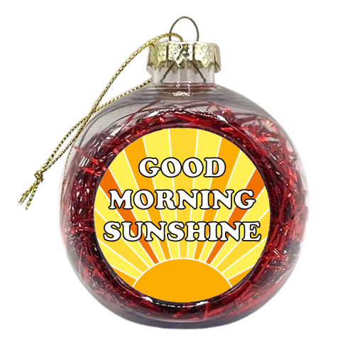 Good Morning Sunshine - xmas bauble by Adam Regester