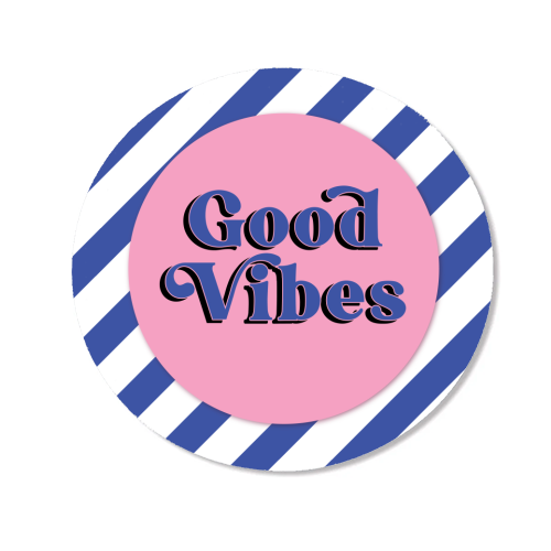Good Vibes - blue pink stripe! - Magnet by Mad Philomena