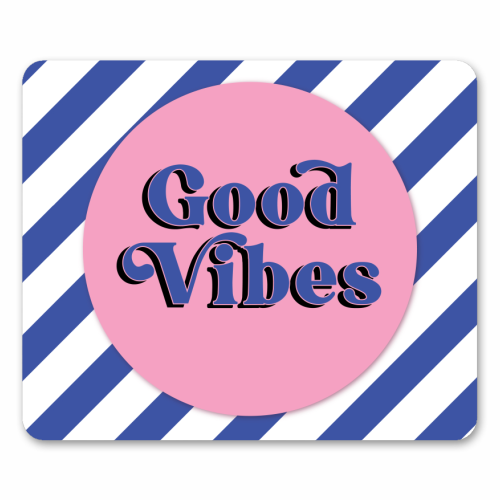 Good Vibes - blue pink stripe! - mouse mat by Mad Philomena