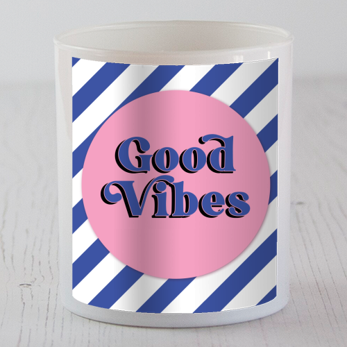 Good Vibes - blue pink stripe! - scented candle by Mad Philomena
