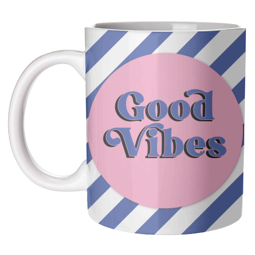 Good Vibes - blue pink stripe! - unique mug by Mad Philomena