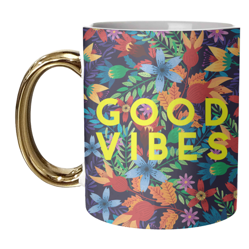 Good Vibes Flowers - unique mug by The 13 Prints