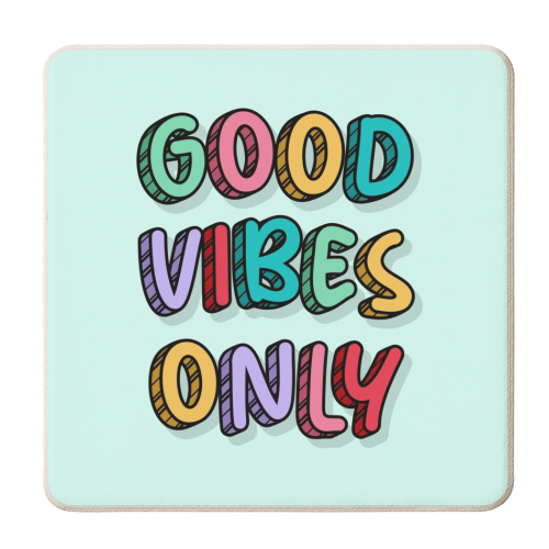 Good vibes only rainbow typography - personalised beer coaster by The Girl Next Draw