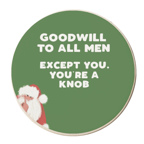 Goodwill to all men - personalised beer coaster by Giddy Kipper