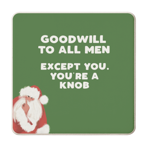 Goodwill to all men - personalised beer coaster by Giddy Kipper