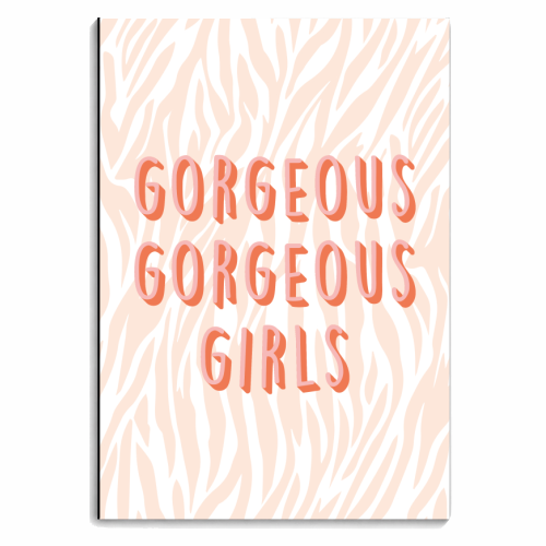 Gorgeous Gorgeous Girls - personalised A4, A5, A6 notebook by Kind of Simple Designs