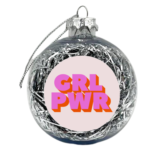 GRL POWER In Pink And Orange - xmas bauble by Ania Wieclaw