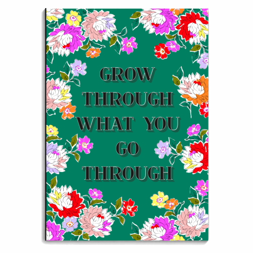 GROW THROUGH WHAT YOU GO THROUGH - personalised A4, A5, A6 notebook by PEARL & CLOVER