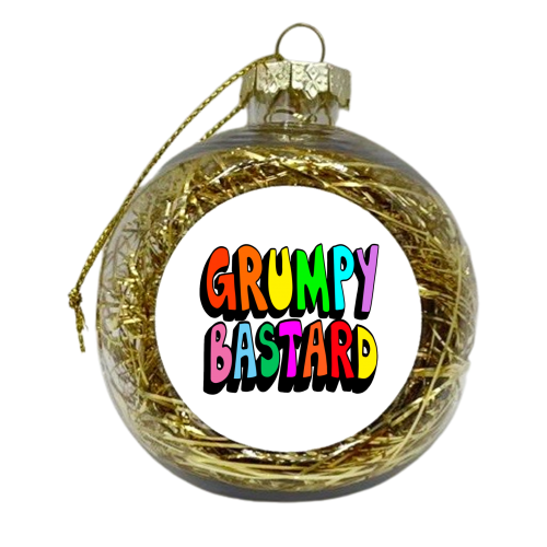 Grumpy Bastard - xmas bauble by PixieDrew