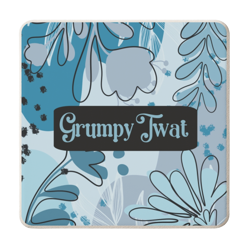 Grumpy Twat gift - personalised beer coaster by Giddy Kipper