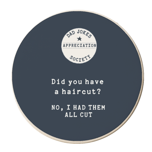 Haircut Joke Dad Jokes Appreciation Society - personalised beer coaster by Giddy Kipper