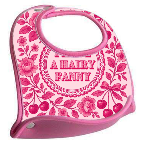 Hairy Fanny - feeding bib by Lilly Rose