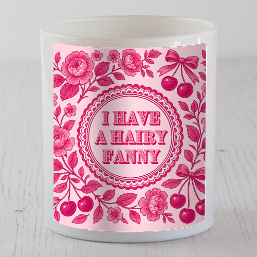 Hairy Fanny - scented candle by Lilly Rose