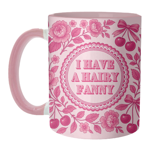 Hairy Fanny - unique mug by Lilly Rose