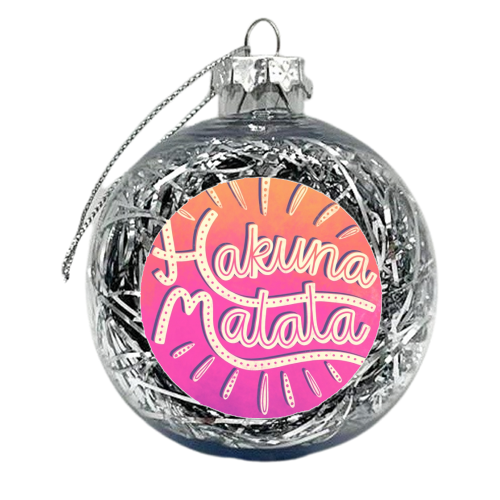 Hakuna Matata - xmas bauble by Katie Ruby Miller