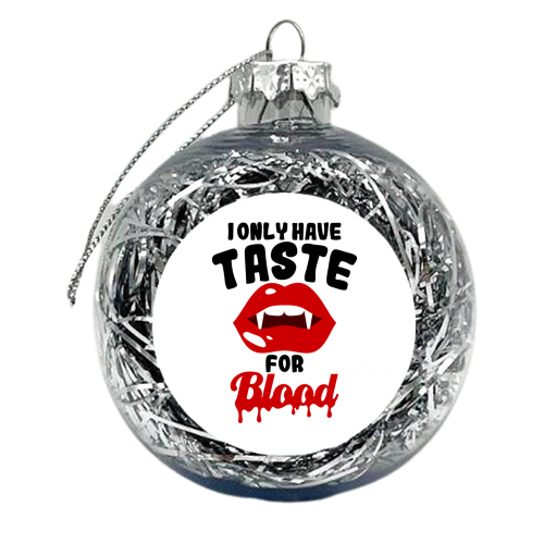 halloween blood - xmas bauble by haris kavalla