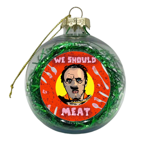 Halloween collection: WE SHOULD MEAT - xmas bauble by Wallace Elizabeth