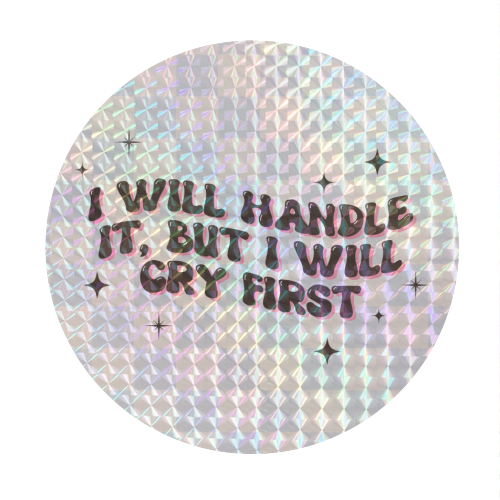 Handle It - Circle Sticker by Pink and Pip