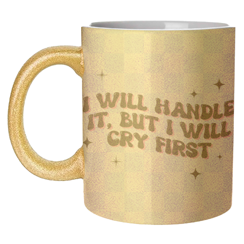 Handle It - unique mug by Pink and Pip