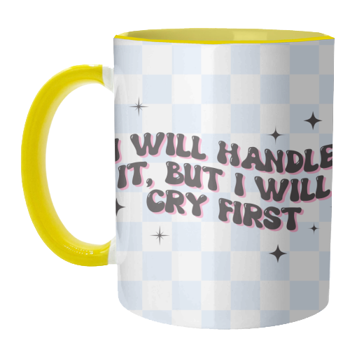 Handle It - unique mug by Pink and Pip