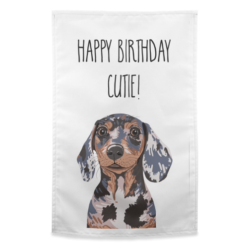 Happy Birthday Cutie! - funny tea towel by Adam Regester