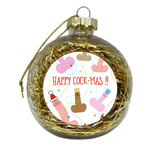 Happy Cock-mas ! - xmas bauble by Adam Regester