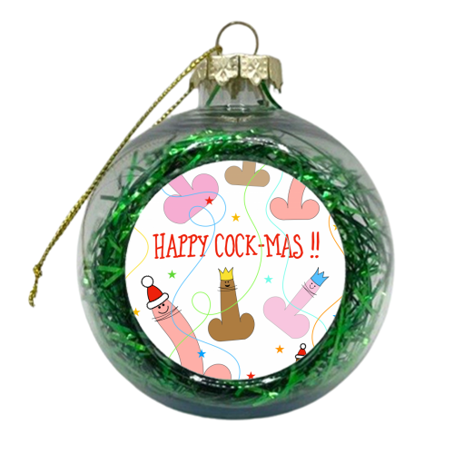 Happy Cock-mas ! - xmas bauble by Adam Regester