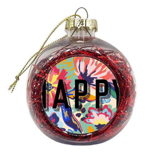 HAPPY - xmas bauble by The 13 Prints
