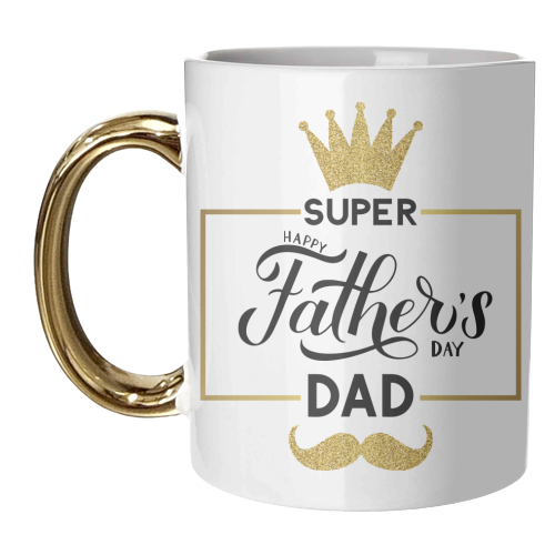 Happy Father's day - Super Dad - unique mug by Anastasios Konstantinidis