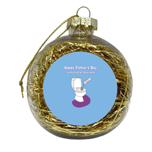 Happy Father's Day - xmas bauble by Laura Lonsdale