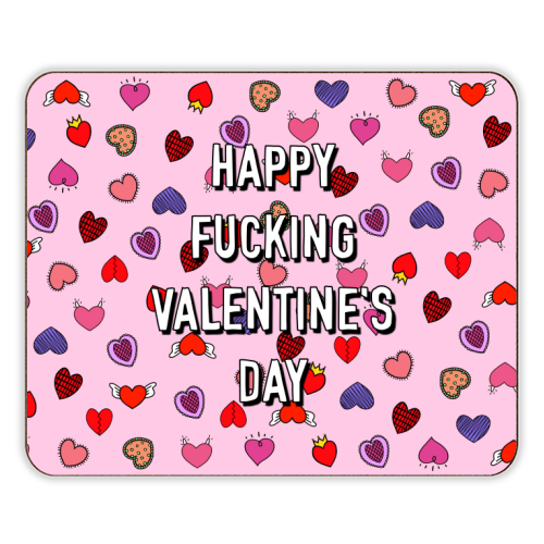 Happy Fucking Valentine's Day - designer placemat by Adam Regester