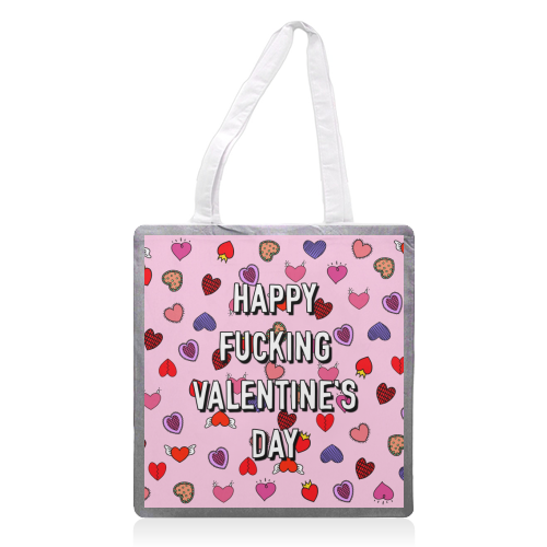 Happy Fucking Valentine's Day - printed canvas tote bag by Adam Regester