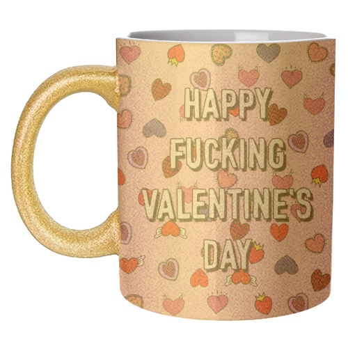 Happy Fucking Valentine's Day - unique mug by Adam Regester