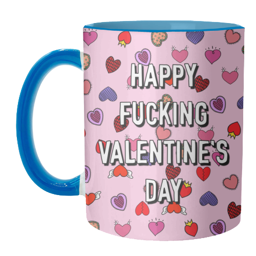 Happy Fucking Valentine's Day - unique mug by Adam Regester