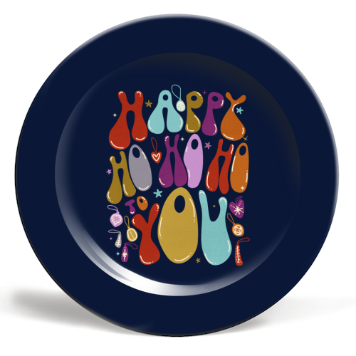 Happy Ho Ho Ho to You Christmas Typography - ceramic dinner plate by Ania Wieclaw