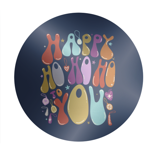 Happy Ho Ho Ho to You Christmas Typography - Circle Sticker by Ania Wieclaw