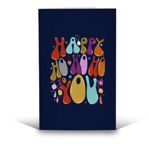 Happy Ho Ho Ho to You Christmas Typography - funny greeting card by Ania Wieclaw