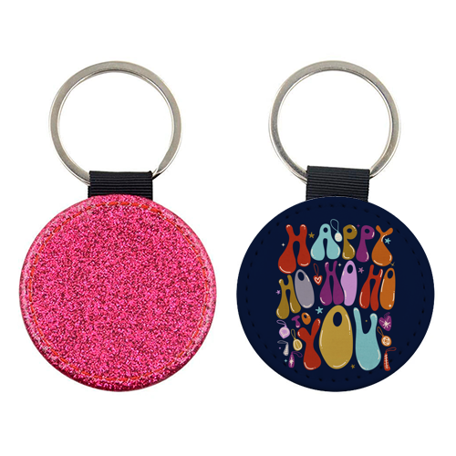 Happy Ho Ho Ho to You Christmas Typography - keyring by Ania Wieclaw