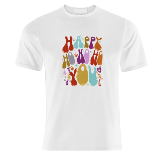 Happy Ho Ho Ho to You Christmas Typography - unique t shirt by Ania Wieclaw