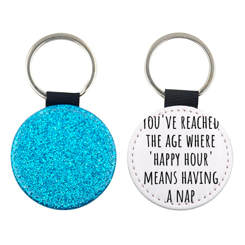 “Happy Hour” Means Nap Time – Funny Retirement Gift for a Coworker Entering Pension Life - keyring by skattia ilie