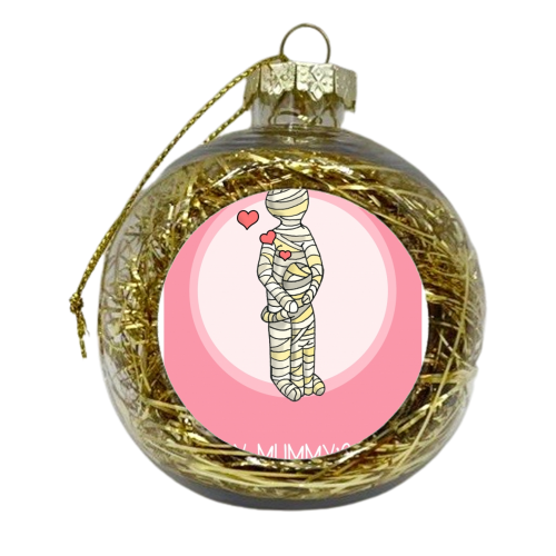 Happy Mummy's Day - xmas bauble by Stink Wizard