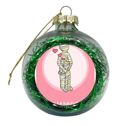Happy Mummy's Day - xmas bauble by Stink Wizard