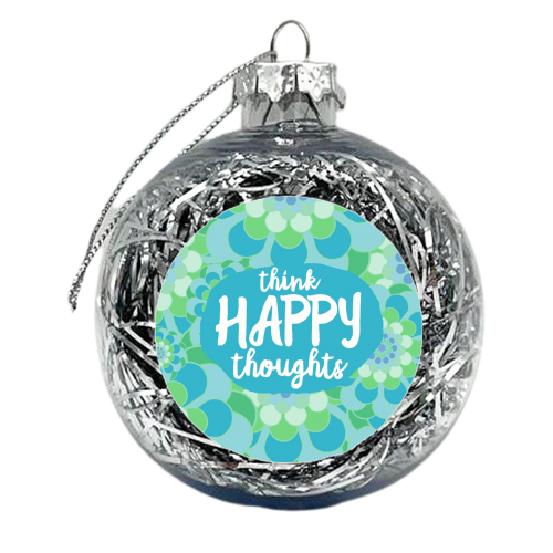 Happy Thoughts - xmas bauble by Giddy Kipper