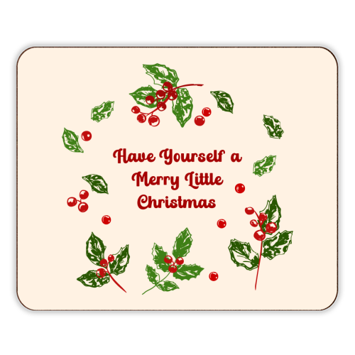 Have Yourself a Merry Little Christmas with Holly Berries Illustration - designer placemat by EZbie