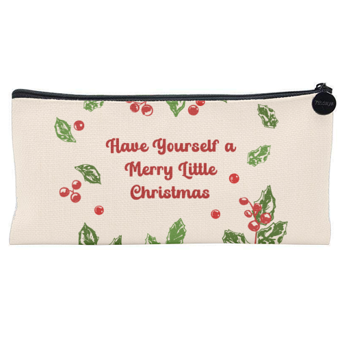 Have Yourself a Merry Little Christmas with Holly Berries Illustration - flat pencil case by EZbie